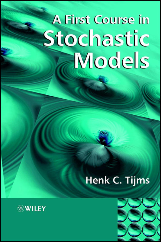 A First Course in Stochastic Models (Hardback) 9780471498803