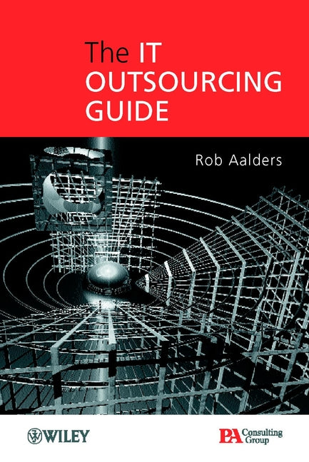 The IT Outsourcing Guide (Hardback) 9780471499350