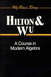 A Course in Modern Algebra (Paperback / softback) 9780471504054