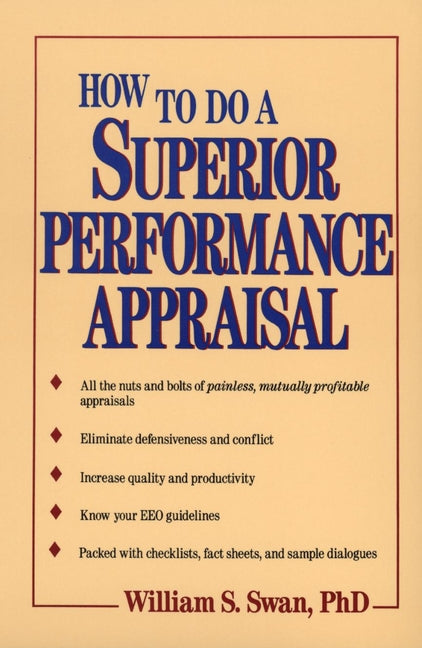 How to Do a Superior Performance Appraisal (Paperback / softback) 9780471514688