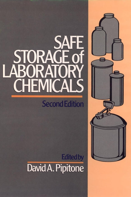 Safe Storage of Laboratory Chemicals (Hardback) 9780471515814