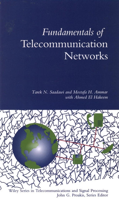 Fundamentals of Telecommunication Networks (Hardback) 9780471515821