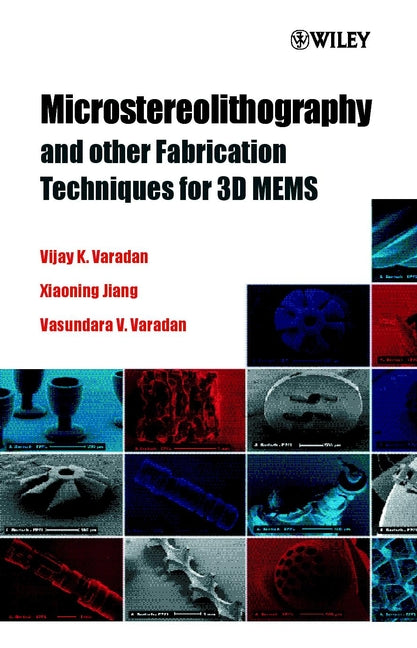 Microstereolithography and other Fabrication Techniques for 3D MEMS (Hardback) 9780471521853