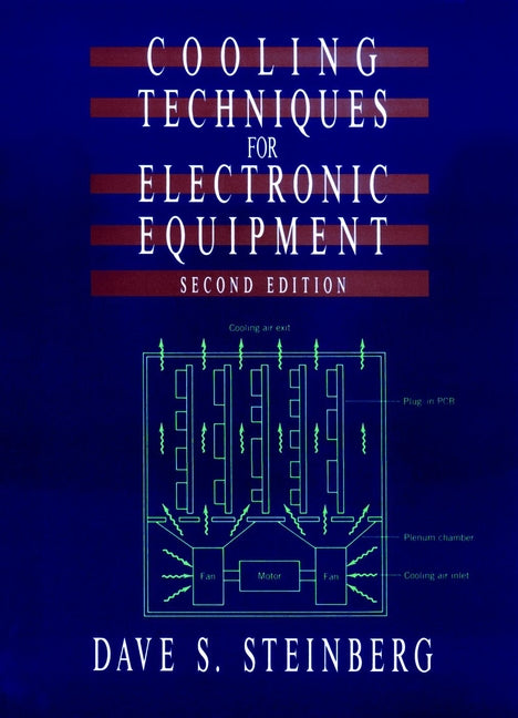 Cooling Techniques for Electronic Equipment (Hardback) 9780471524519