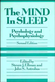 The Mind in Sleep; Psychology and Psychophysiology (Hardback) 9780471525561