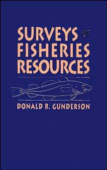Surveys of Fisheries Resources (Hardback) 9780471547358