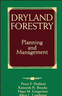 Dryland Forestry; Planning and Management (Hardback) 9780471548003