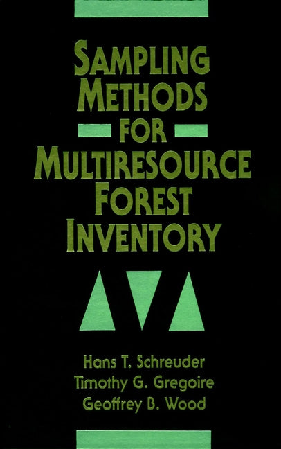 Sampling Methods for Multiresource Forest Inventory (Hardback) 9780471552451