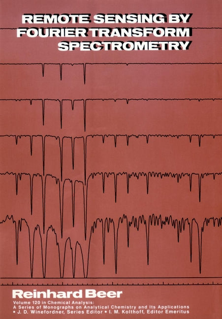 Remote Sensing by Fourier Transform Spectrometry (Hardback) 9780471553465