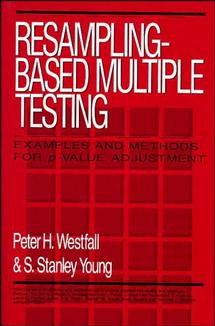 Resampling-Based Multiple Testing; Examples and Methods for p-Value Adjustment (Hardback) 9780471557616