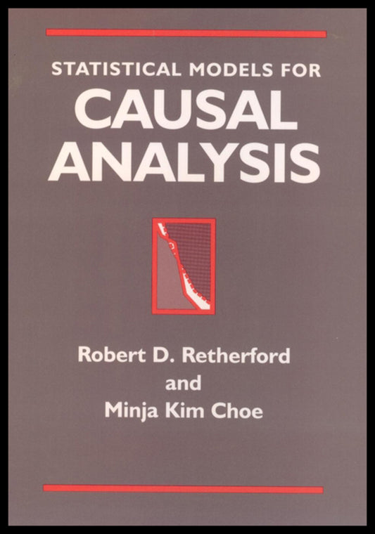 Statistical Models for Causal Analysis (Hardback) 9780471558026