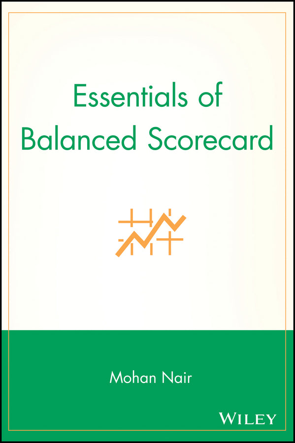 Essentials of Balanced Scorecard (Paperback / softback) 9780471569732
