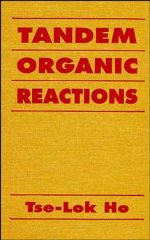 Tandem Organic Reactions (Hardback) 9780471570226
