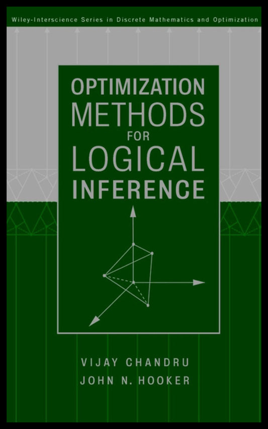 Optimization Methods for Logical Inference (Hardback) 9780471570356