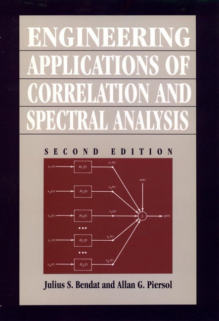 Engineering Applications of Correlation and Spectral Analysis (Hardback) 9780471570554