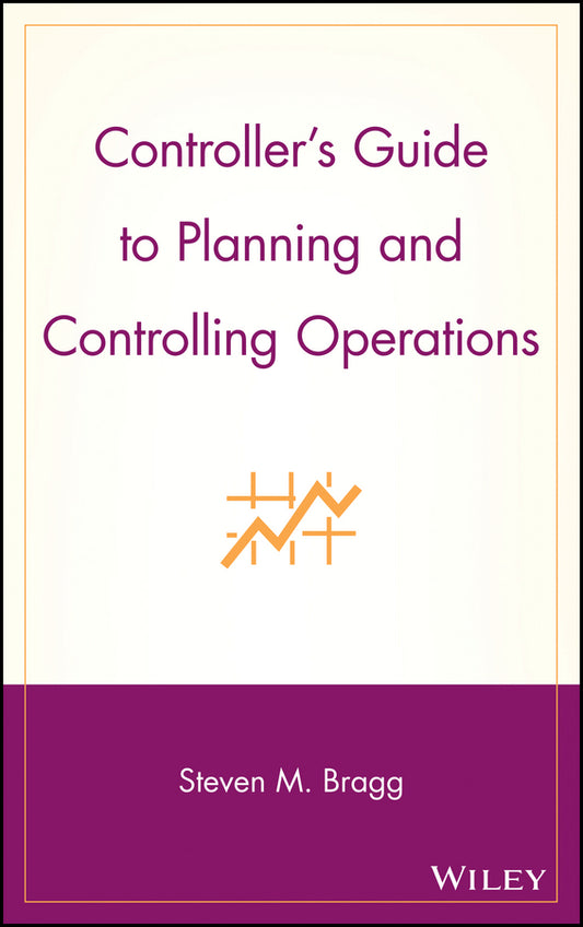Controller's Guide to Planning and Controlling Operations (Hardback) 9780471576808