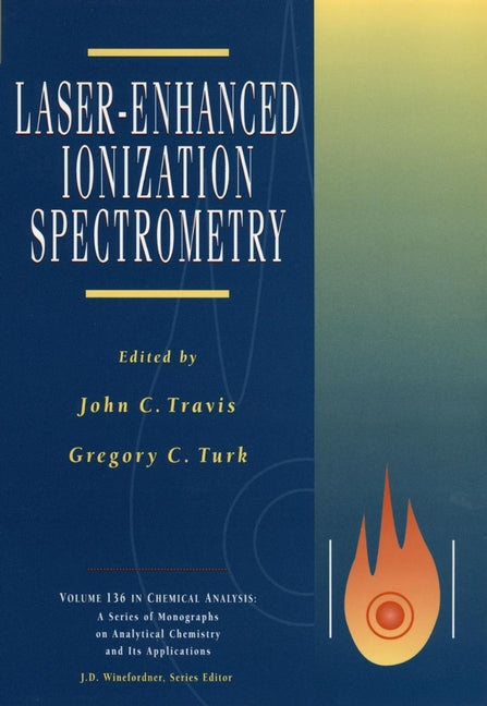 Laser-Enhanced Ionization Spectroscopy (Hardback) 9780471576846