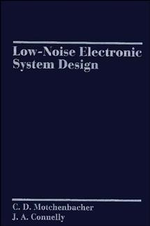 Low-Noise Electronic System Design (Hardback) 9780471577423