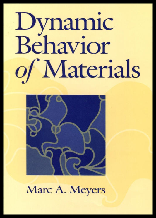 Dynamic Behavior of Materials (Hardback) 9780471582625