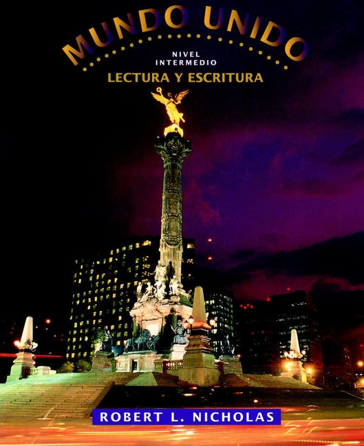 Mundo unido, Lectura y escritura; Nivel Intermedio (Paperback / softback) 9780471584841