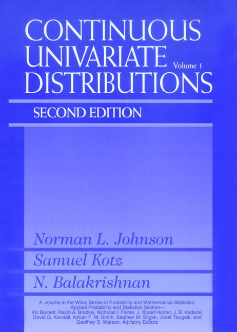 Continuous Univariate Distributions, Volume 1 (Hardback) 9780471584957