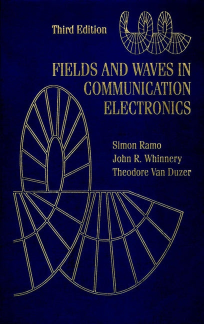 Fields and Waves in Communication Electronics (Hardback) 9780471585510