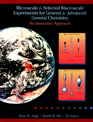 Microscale and Selected Macroscale Experiments for General and Advanced General Chemistry; An Innovation Approach (Paperback / softback) 9780471585961
