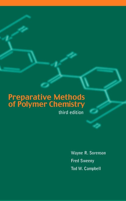 Preparative Methods of Polymer Chemistry (Hardback) 9780471589921