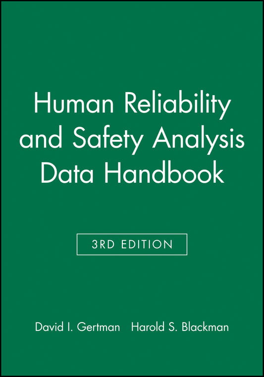 Human Reliability and Safety Analysis Data Handbook (Hardback) 9780471591108