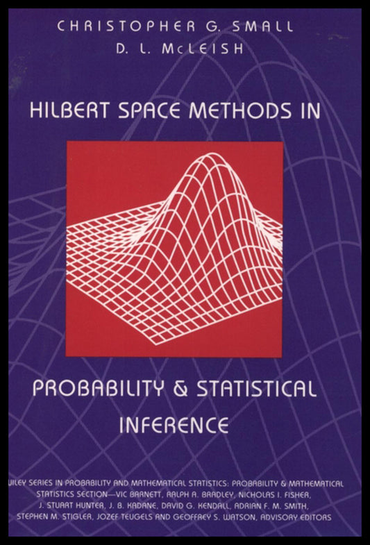 Hilbert Space Methods in Probability and Statistical Inference (Hardback) 9780471592815