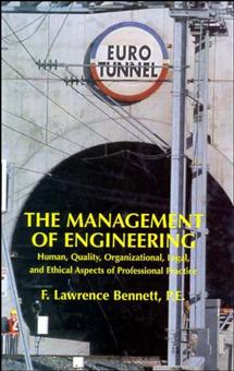The Management of Engineering; Human, Quality, Organizational, Legal, and Ethical Aspects of Professional Practice (Paperback / softback) 9780471593294