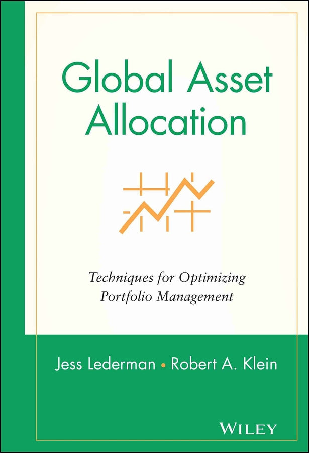Global Asset Allocation; Techniques for Optimizing Portfolio Management (Hardback) 9780471593737