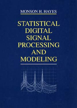 Statistical Digital Signal Processing and Modeling (Paperback / softback) 9780471594314