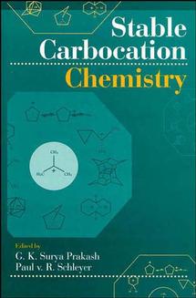 Stable Carbocation Chemistry (Hardback) 9780471594628