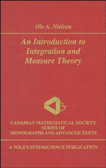 An Introduction to Integration and Measure Theory (Hardback) 9780471595182