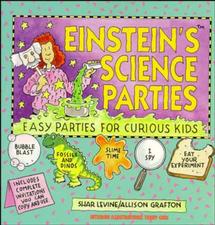 Einstein's Science Parties; Easy Parties for Curious Kids (Paperback / softback) 9780471596462