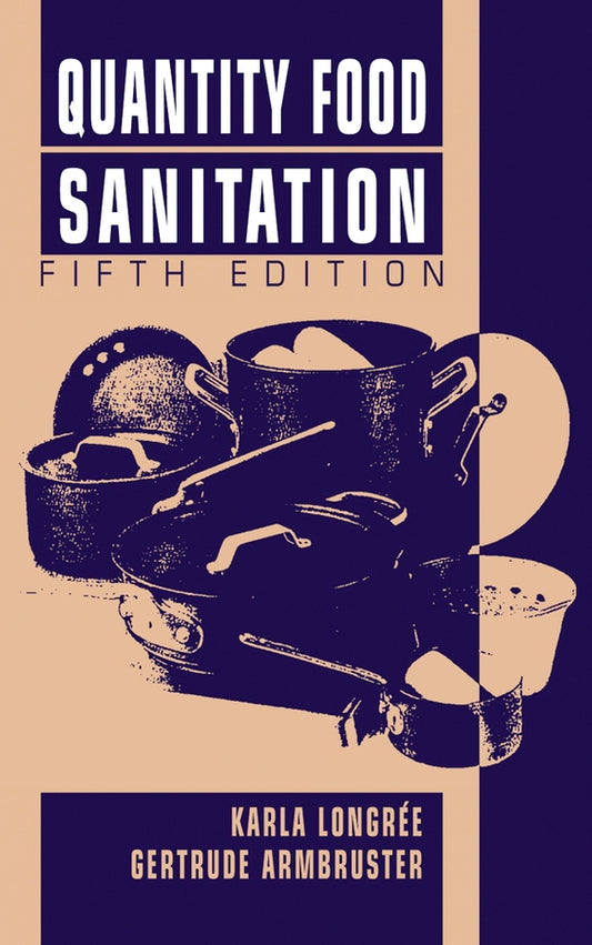 Quantity Food Sanitation (Hardback) 9780471596608