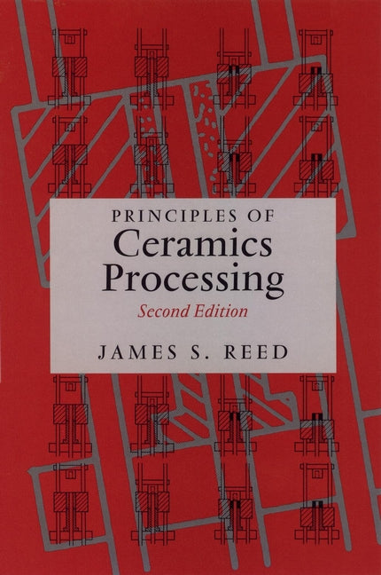 Principles of Ceramics Processing (Hardback) 9780471597216