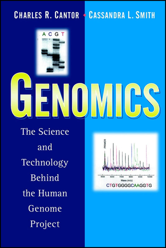 Genomics; The Science and Technology Behind the Human Genome Project (Hardback) 9780471599081