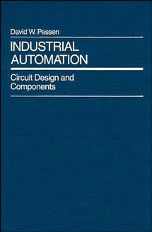 Industrial Automation; Circuit Design and Components (Hardback) 9780471600718