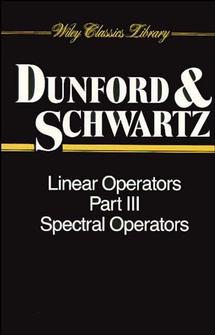 Linear Operators, Part 3; Spectral Operators (Paperback / softback) 9780471608462