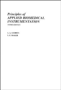 Principles of Applied Biomedical Instrumentation (Hardback) 9780471608998
