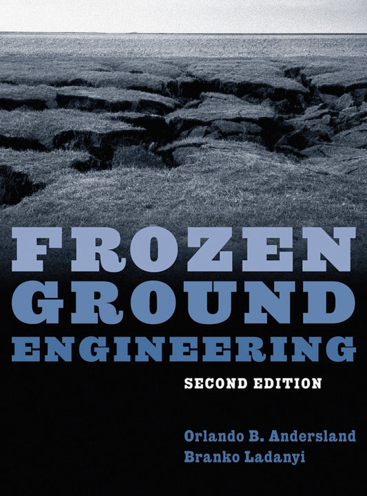 Frozen Ground Engineering (Hardback) 9780471615491