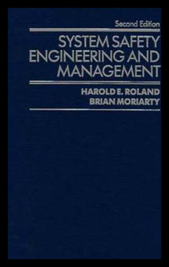 System Safety Engineering and Management (Hardback) 9780471618164