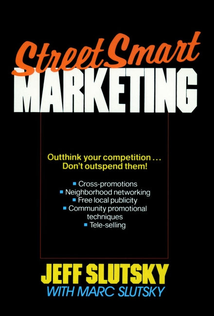 StreetSmart Marketing (Hardback) 9780471618836