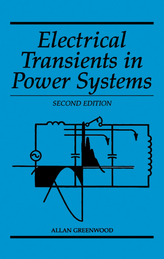 Electrical Transients in Power Systems (Hardback) 9780471620587