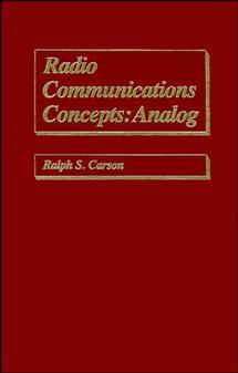Radio Communications Concepts; Analog (Hardback) 9780471621690