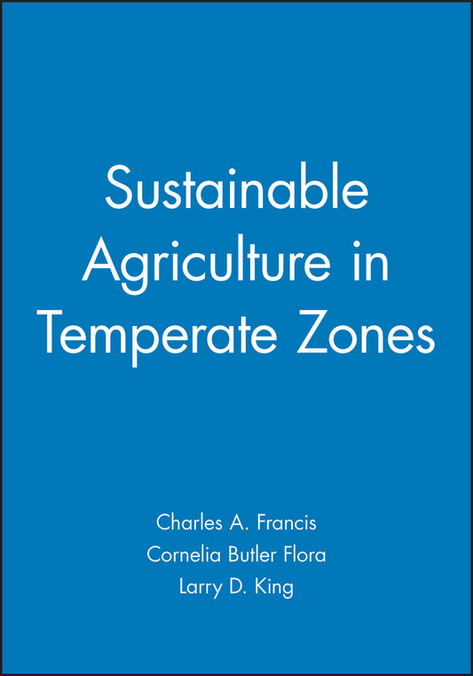 Sustainable Agriculture in Temperate Zones (Hardback) 9780471622277