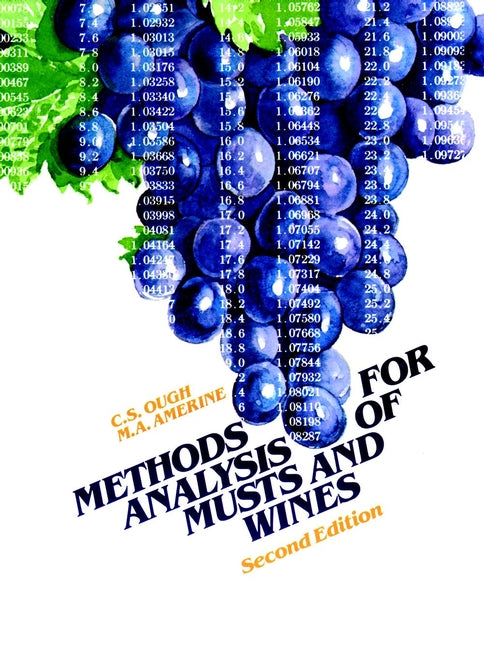 Methods Analysis of Musts and Wines (Hardback) 9780471627579