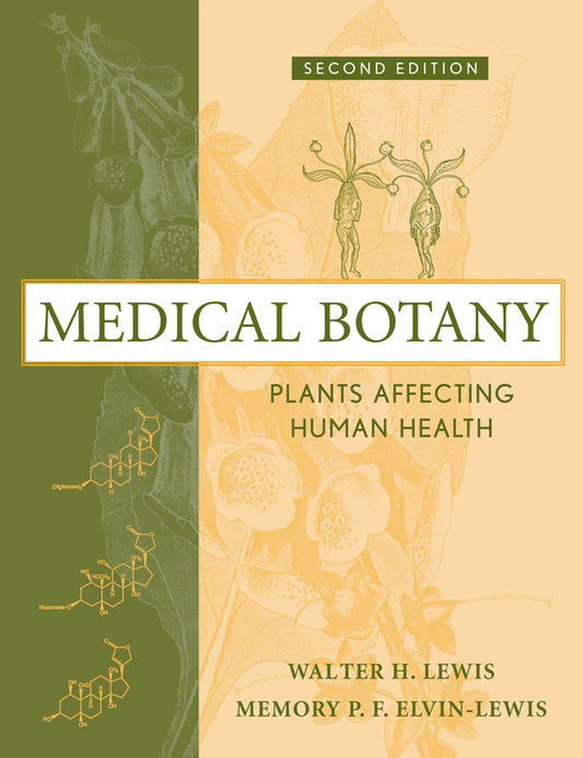 Medical Botany; Plants Affecting Human Health (Hardback) 9780471628828
